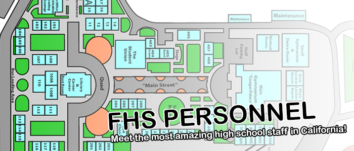FHS Personnel - Meet the most amazing high school staff in California! There is a drawing of a map in the background.